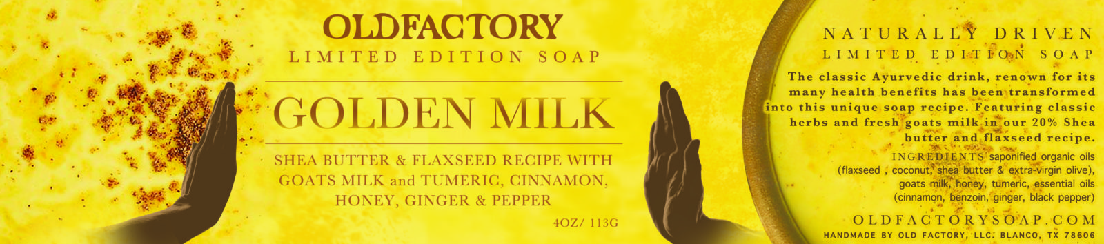 Golden Milk Turmeric Soap Bar and Label Old Factory